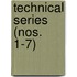 Technical Series (Nos. 1-7)
