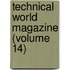 Technical World Magazine (Volume 14)