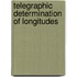 Telegraphic Determination Of Longitudes