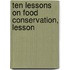 Ten Lessons On Food Conservation, Lesson