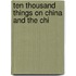 Ten Thousand Things On China And The Chi