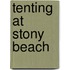 Tenting At Stony Beach