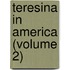 Teresina In America (Volume 2)