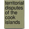 Territorial Disputes of the Cook Islands door Not Available