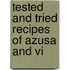 Tested And Tried Recipes Of Azusa And Vi