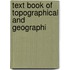 Text Book Of Topographical And Geographi
