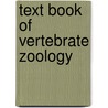 Text Book Of Vertebrate Zoology by Jr. Kingsley