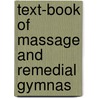 Text-Book Of Massage And Remedial Gymnas door L.L. Despard