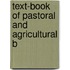 Text-Book Of Pastoral And Agricultural B