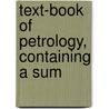Text-Book Of Petrology, Containing A Sum door Hatch
