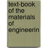 Text-Book Of The Materials Of Engineerin door Sir Patrick Moore