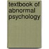Textbook Of Abnormal Psychology