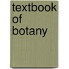 Textbook Of Botany door Richard Allen