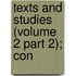 Texts And Studies (Volume 2 Part 2); Con