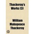 Thackeray's Works (3)