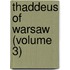Thaddeus Of Warsaw (Volume 3)