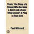 Thais, "The Story Of A Sinner Who Became
