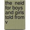 The  Neid For Boys And Girls Told From V door Virgil