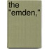 The "Emden,"