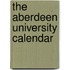 The Aberdeen University Calendar