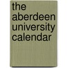 The Aberdeen University Calendar door University Of Aberdeen