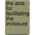 The Acts For Facilitating The Inclosure