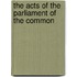 The Acts Of The Parliament Of The Common