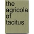 The Agricola Of Tacitus