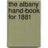 The Albany Hand-Book For 1881