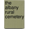 The Albany Rural Cemetery door Michael Phelps