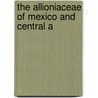 The Allioniaceae Of Mexico And Central A door Paul Carpenter Standley