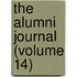 The Alumni Journal (Volume 14)