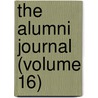 The Alumni Journal (Volume 16) door Columbia University. Association