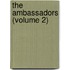 The Ambassadors (Volume 2)