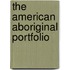 The American Aboriginal Portfolio