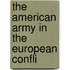 The American Army In The European Confli