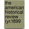 The American Historical Review (Yr.1899 door Mrs Jameson