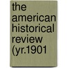 The American Historical Review (Yr.1901 door Mrs Jameson