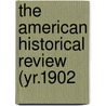 The American Historical Review (Yr.1902 door Mrs Jameson