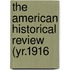 The American Historical Review (Yr.1916