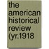 The American Historical Review (Yr.1918