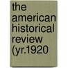 The American Historical Review (Yr.1920 door Mrs Jameson
