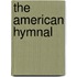 The American Hymnal