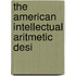 The American Intellectual Aritmetic Desi