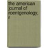 The American Journal Of Roentgenology, R