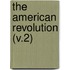 The American Revolution (V.2)