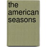 The American Seasons door Jesse E[rskine] B 1809 [From Old Dow