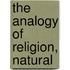 The Analogy Of Religion, Natural