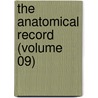 The Anatomical Record (Volume 09) by Bardeen