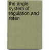 The Angle System Of Regulation And Reten door Angle